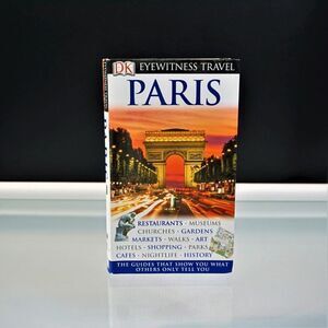 Paris France DK Eyewitness Travel Guides 2006 Illustrated Softcover